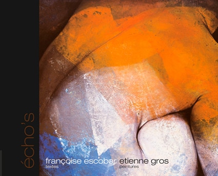 <b>Etienne Gros </b><br>Echo’s