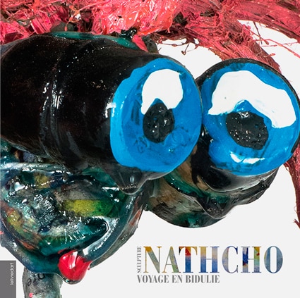 <b>Nathcho </b><br>Voyage en bidulie