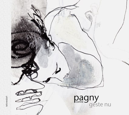 <b>Corine Pagny </b><br>Geste nu