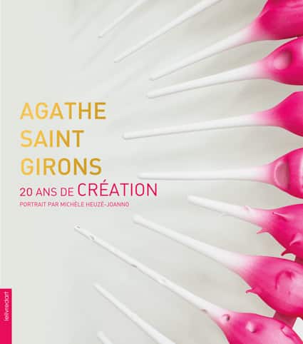 <b>Agathe Saint Girons </b><br>20 ans de création