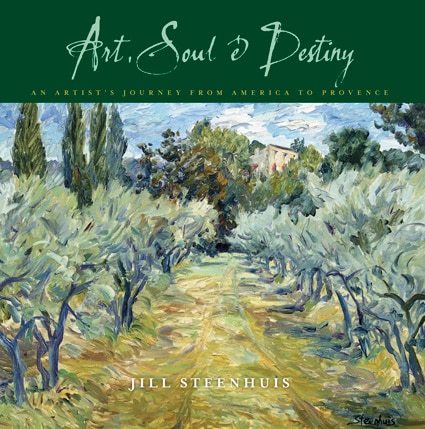 <b>Jill Steenhuis </b><br>Art, Soul and Destiny