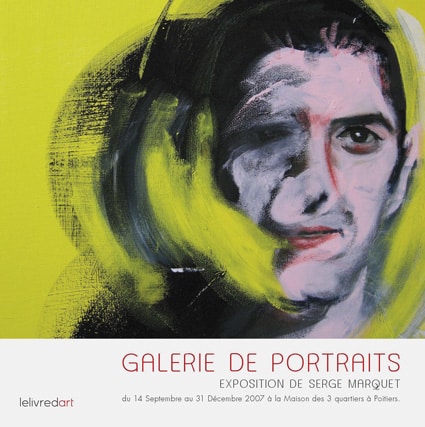 <b>Serge Marquet </b><br>Galerie de portraits