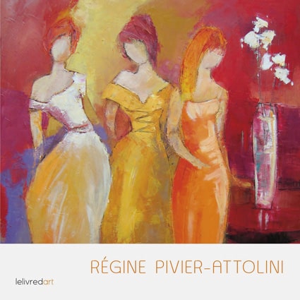 <b>Régine Pivier-Attolini </b>