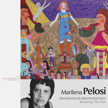 <b>Marinela Pelosi <b><br>Manoeuvres de désenvoûtement