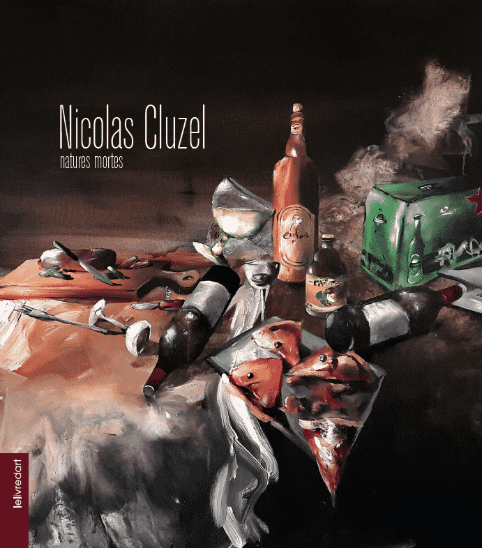 Nicolas Cluzel – Natures mortes