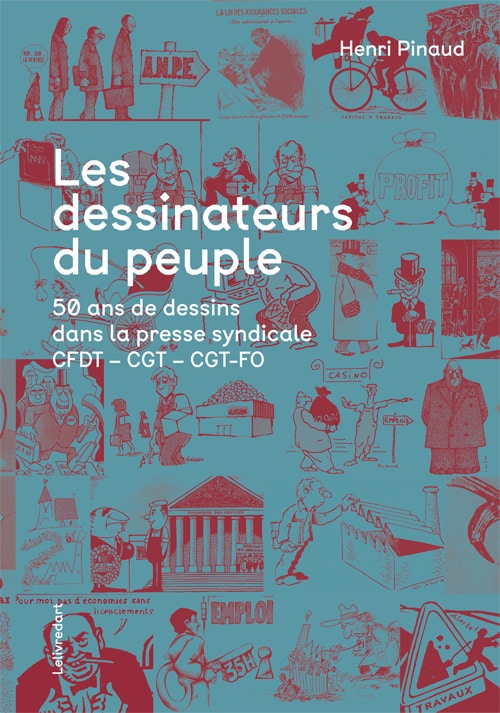 Henri Pinaud – Les dessinateurs du peuple