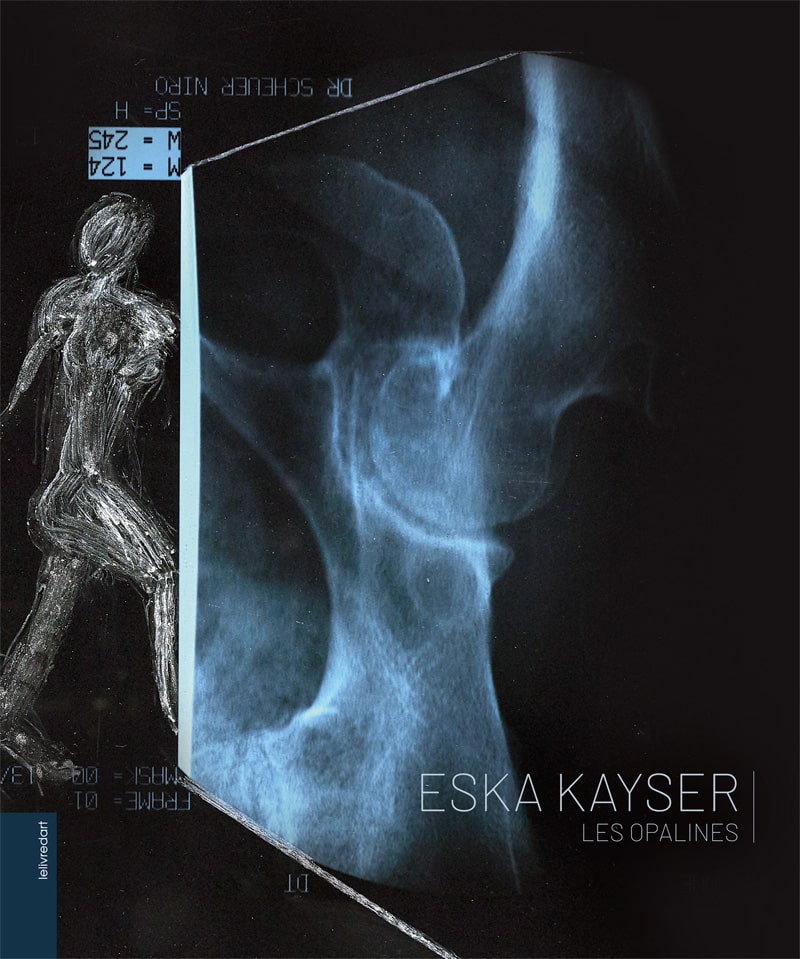 Eska Kayser – Les Opalines