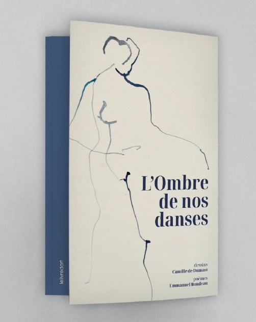 Dumast & Rondeau – L’Ombre de nos danses