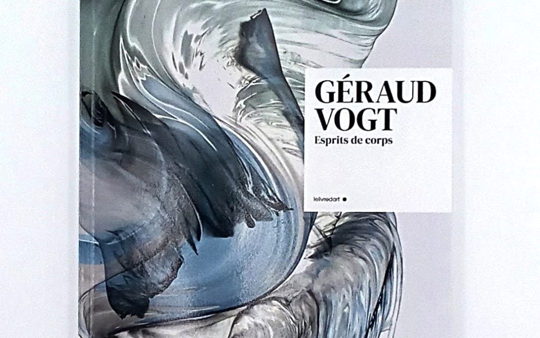 Géraud Vogt – Esprits de corps