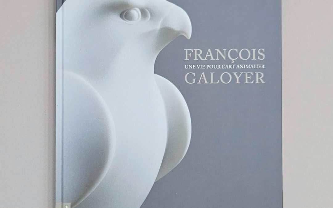 François Galoyer – Une vie pour l’art animalier