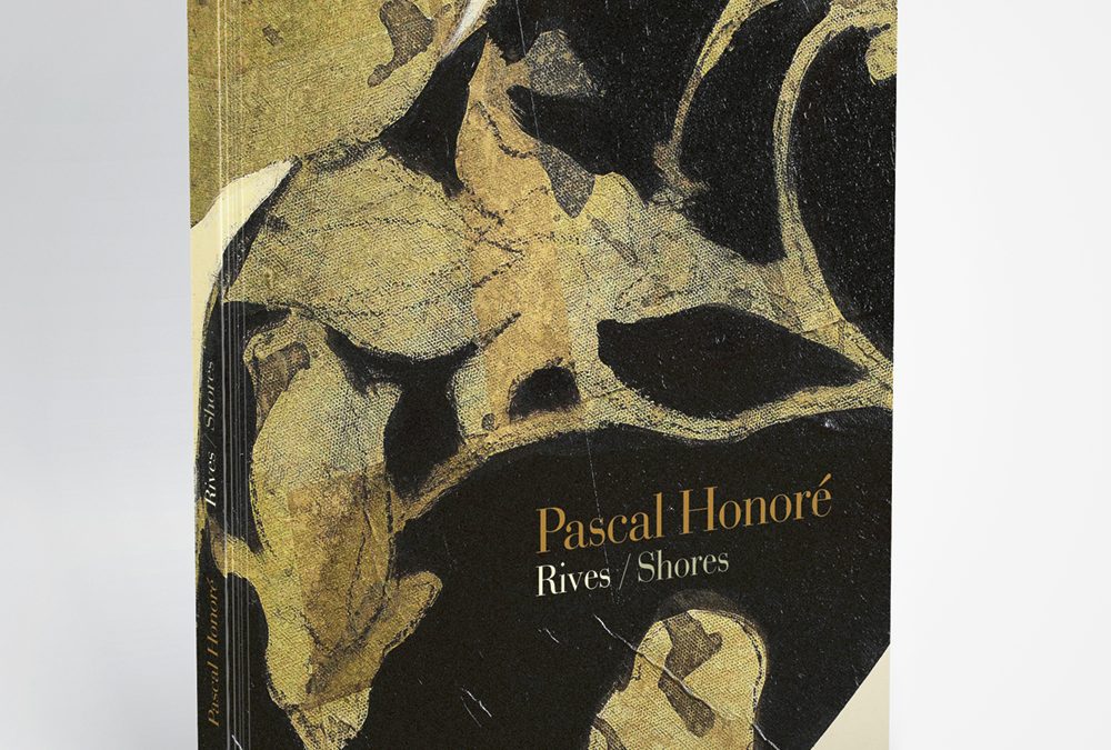 Pascal Honoré – Rives / Shores