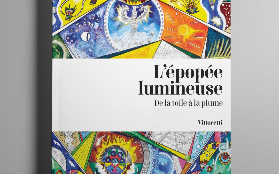Vittoretti – L’épopée lumineuse