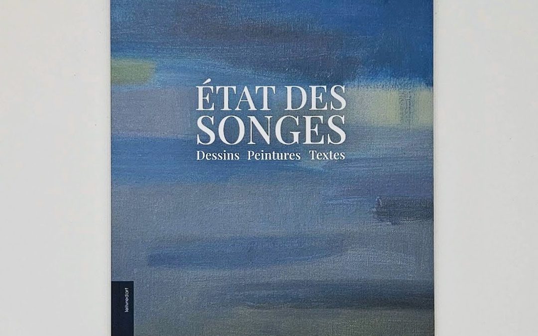 Patrick Dupuis – Etat des songes