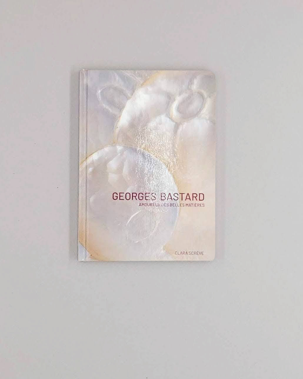 Georges Bastard – Amoureux des belles matières